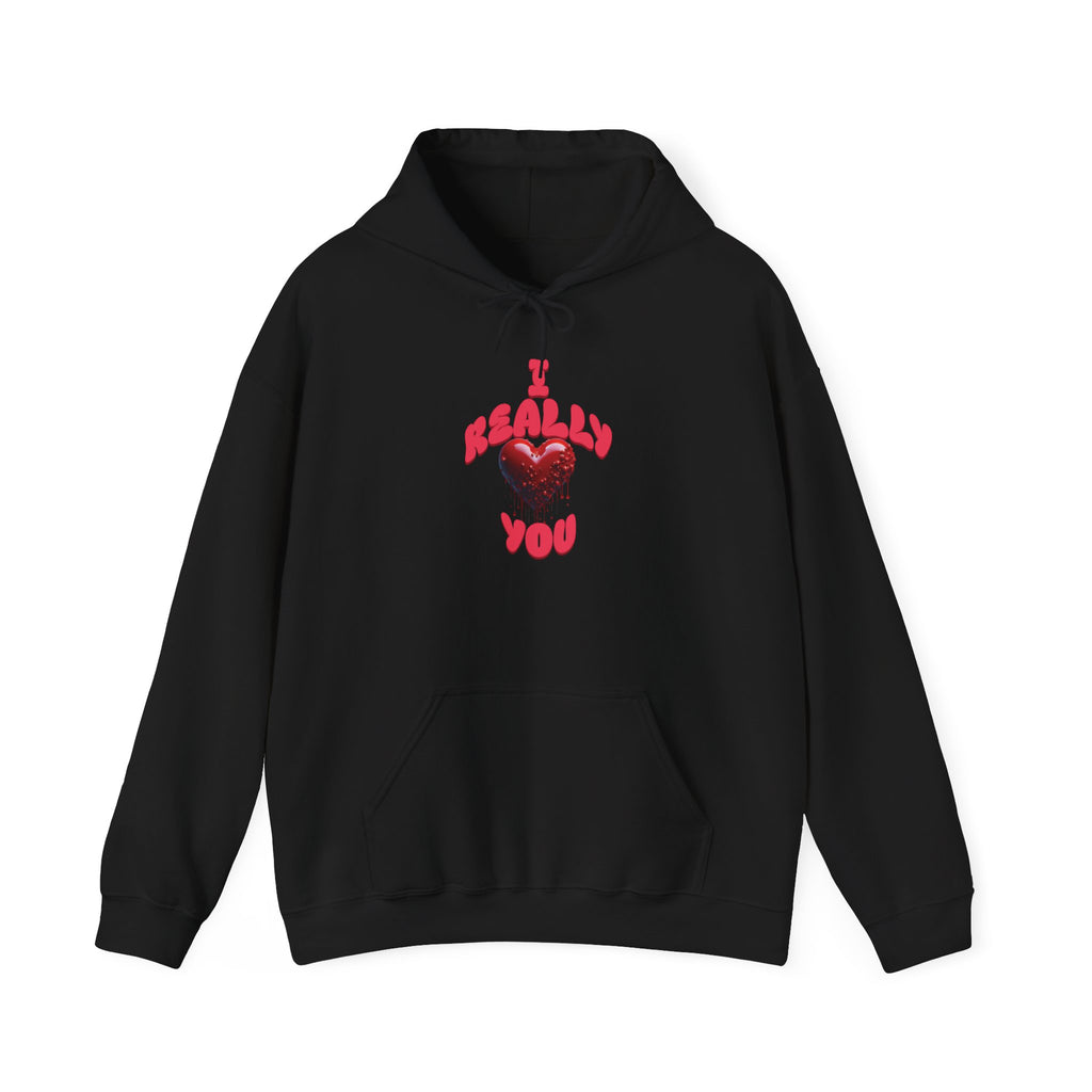 Really Love You Hoodie