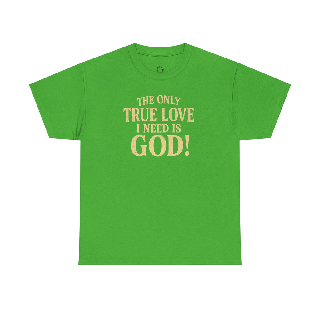 True Love Shirt
