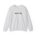 Motivize Sweatshirt