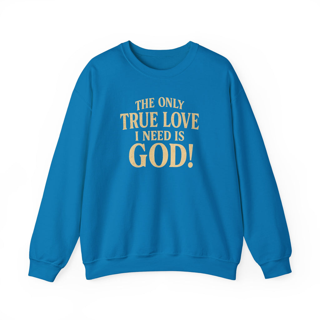 True Love Sweatshirt