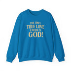 True Love Sweatshirt