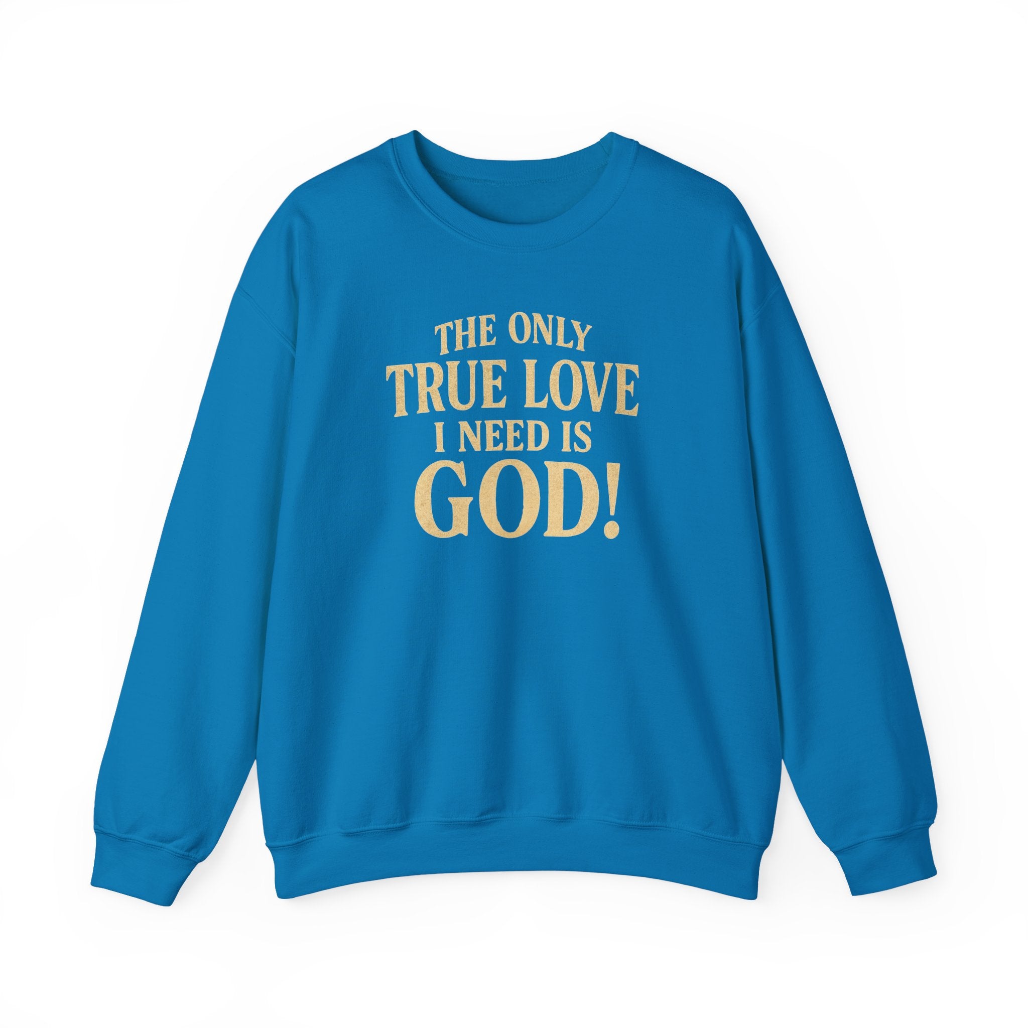 True Love Sweatshirt