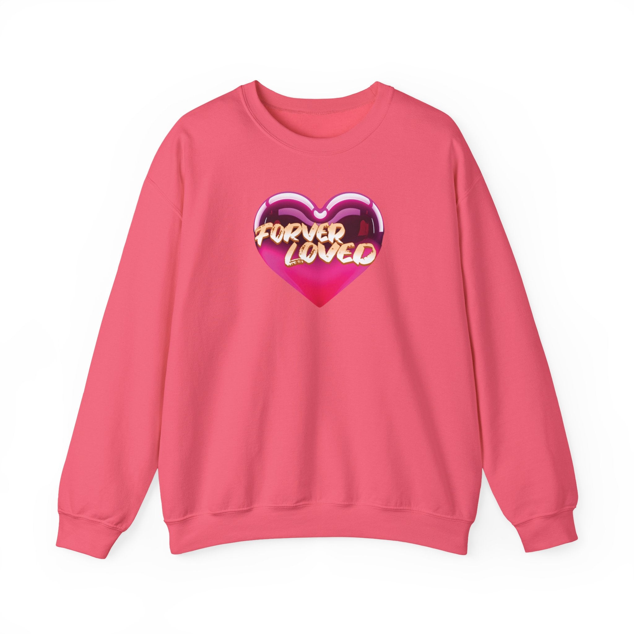 Forever Loved Sweatshirt
