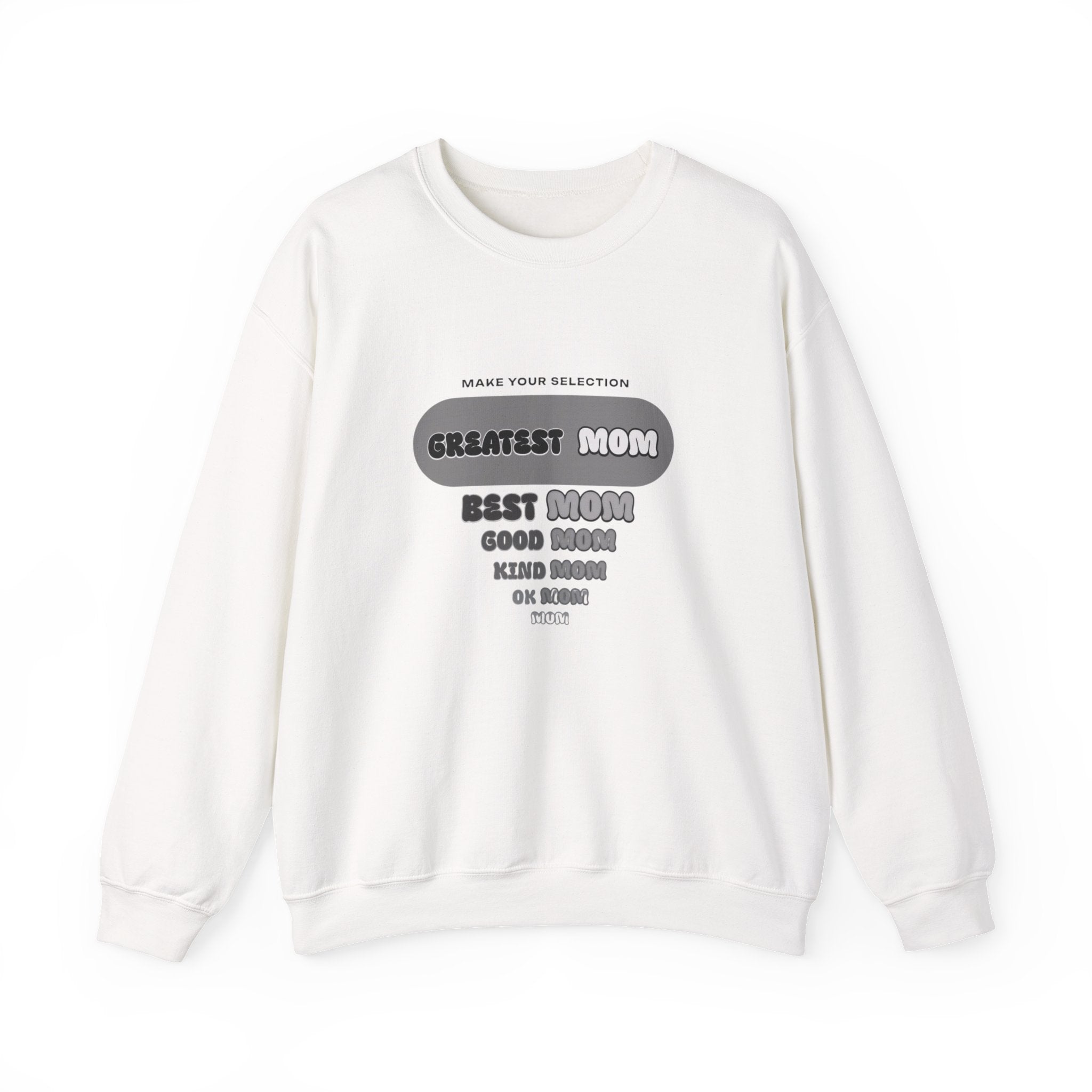 Greatest Mom Sweatshirt