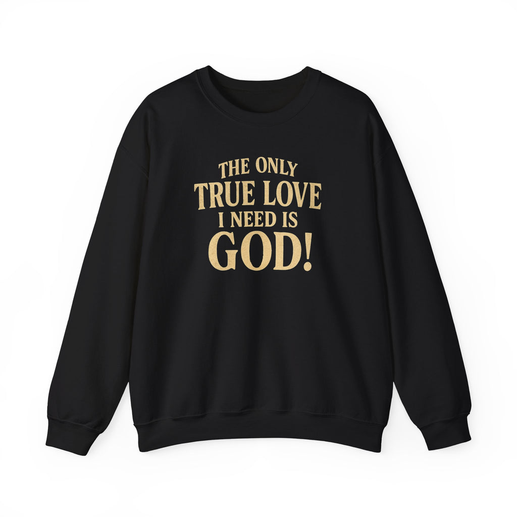 True Love Sweatshirt
