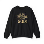 True Love Sweatshirt