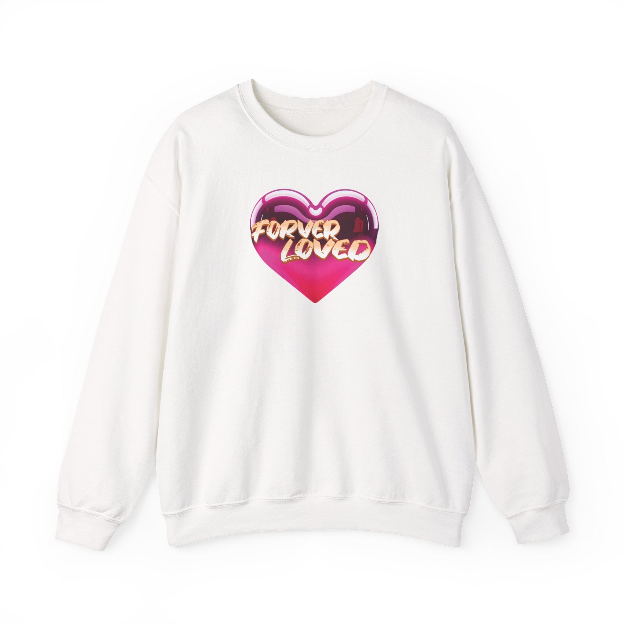 Forever Loved Sweatshirt