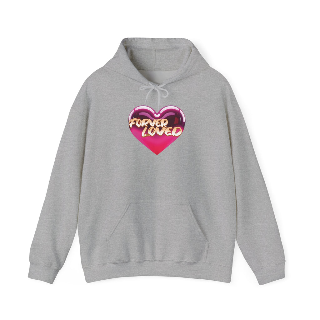 Forever Loved Hoodie