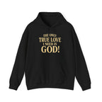 True Love Hoodie