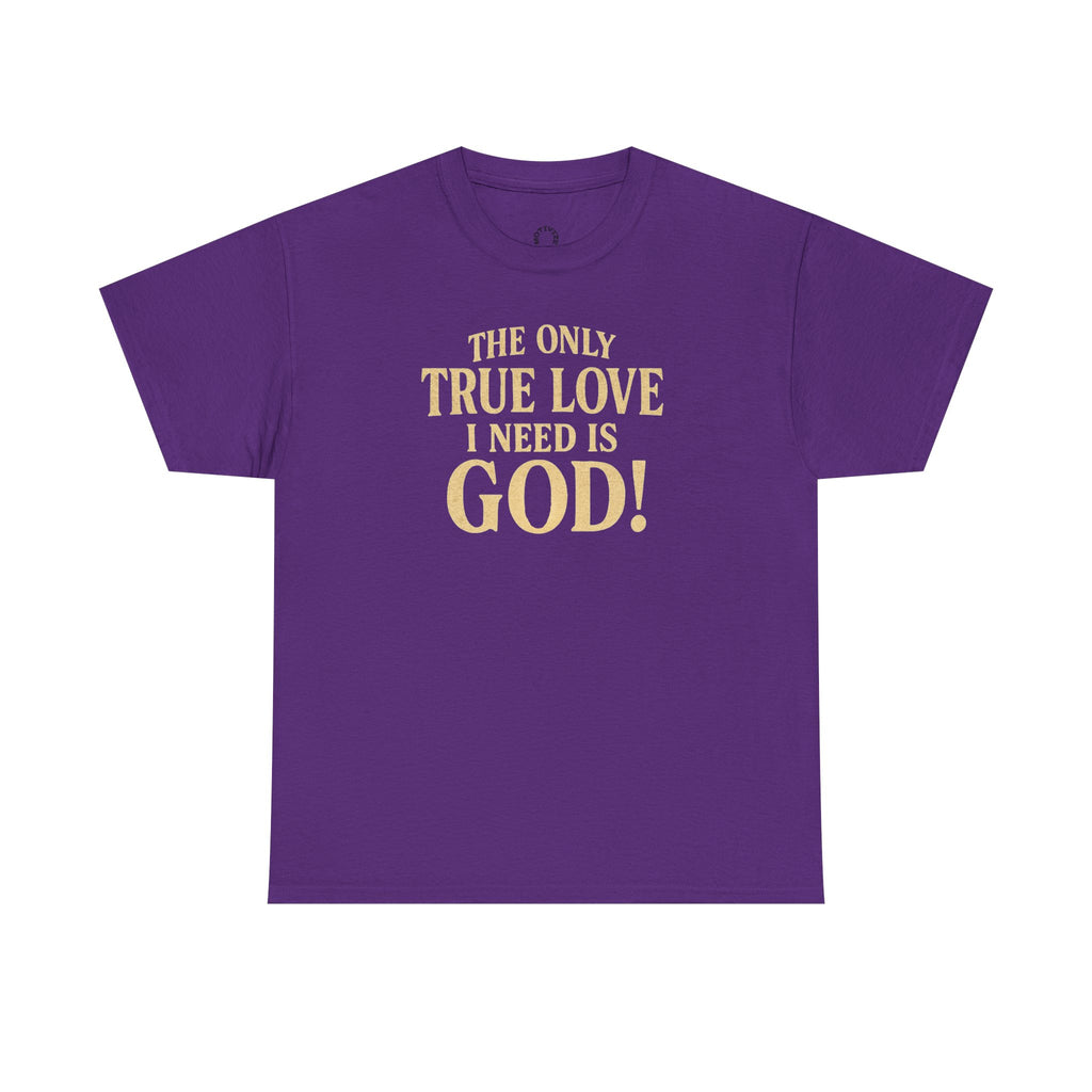 True Love Shirt