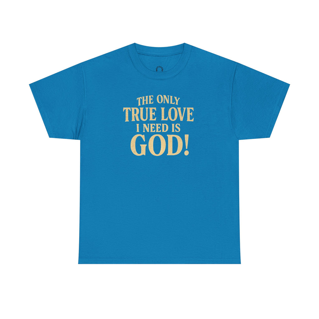 True Love Shirt