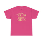 True Love Shirt